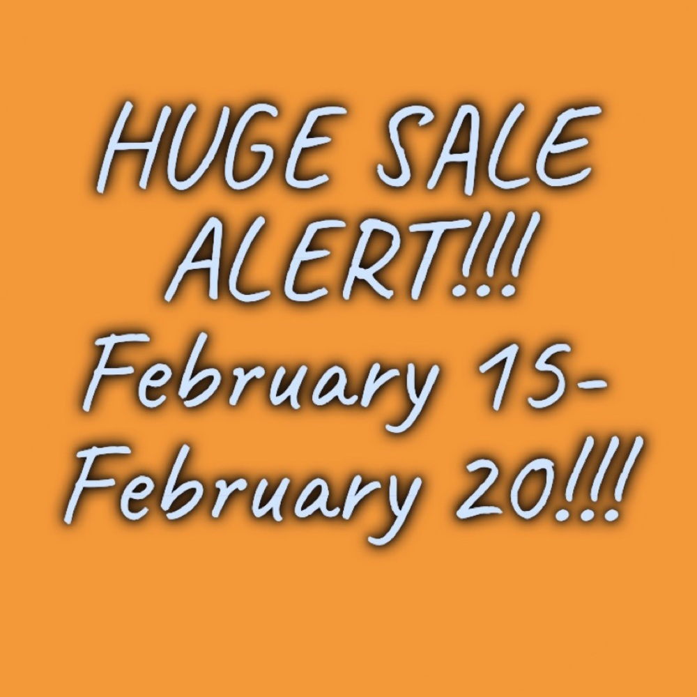 HUGE SALE COMING NEW ITEMS !! This week !!